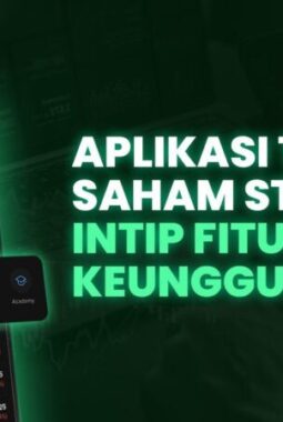 Fitur-Fitur Unggulan Stockbit Bantu Investor Invest Like a Pro