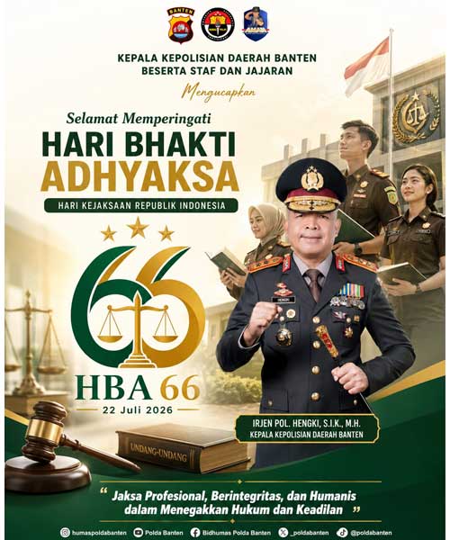 Fakta Menarik: Polda Banten Ucapkan Selamat Hari Bhakti Adhyaksa ke-66